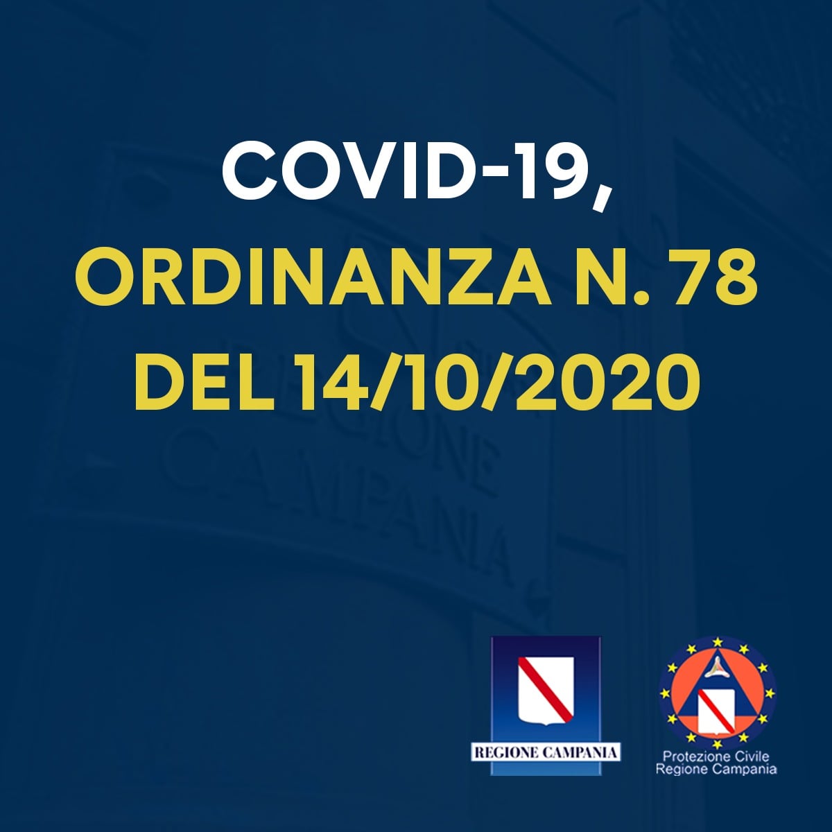 COVID-19, ORDINANZA n. 78 DEL 14 OTTOBRE 2020