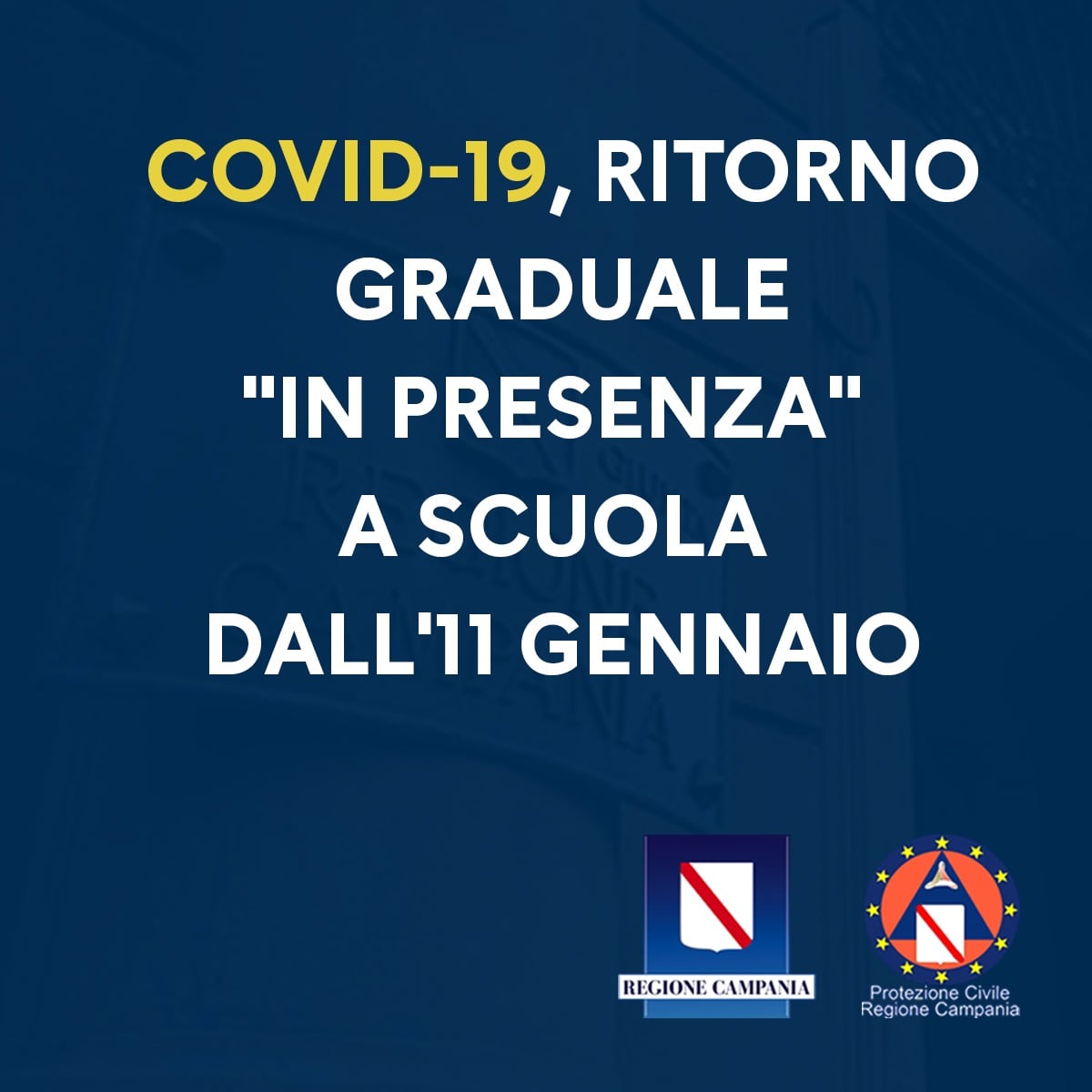 RITORNO GRADUALE “IN PRESENZA” A SCUOLA DALL’11 GENNAIO